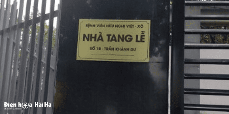 Nhà tang lễ bệnh viện Hữu Nghị Việt Xô